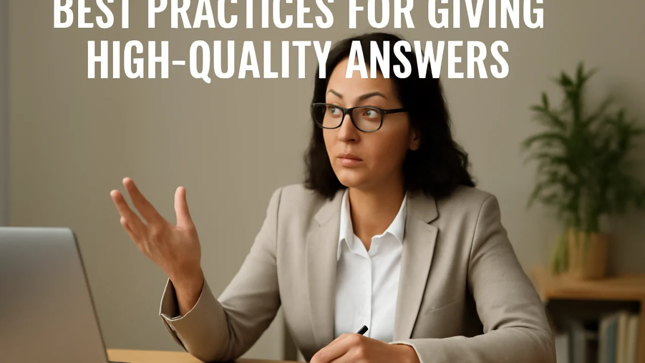 Best Practices for Giving High-Quality Answers – illustrative image